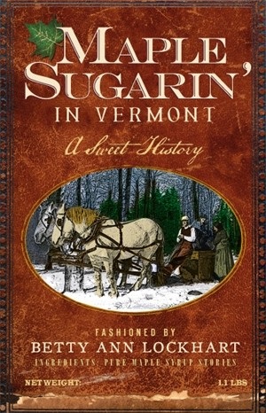 maple-sugaring-in-vermont-by-betty-ann-lockhart